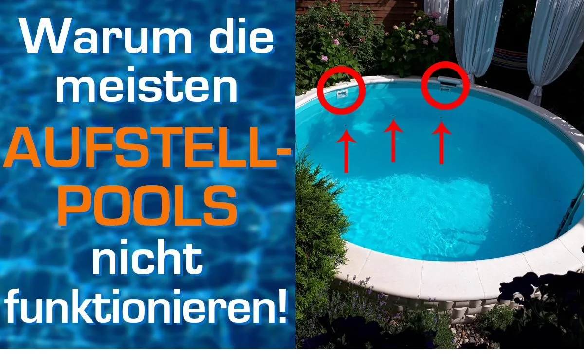 Warum die meisten Aufstellpools nicht funktionieren