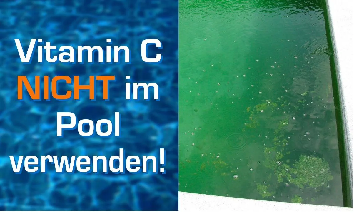 Vitamin C NICHT im Pool verwenden